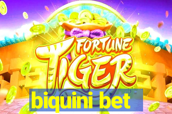 biquini bet